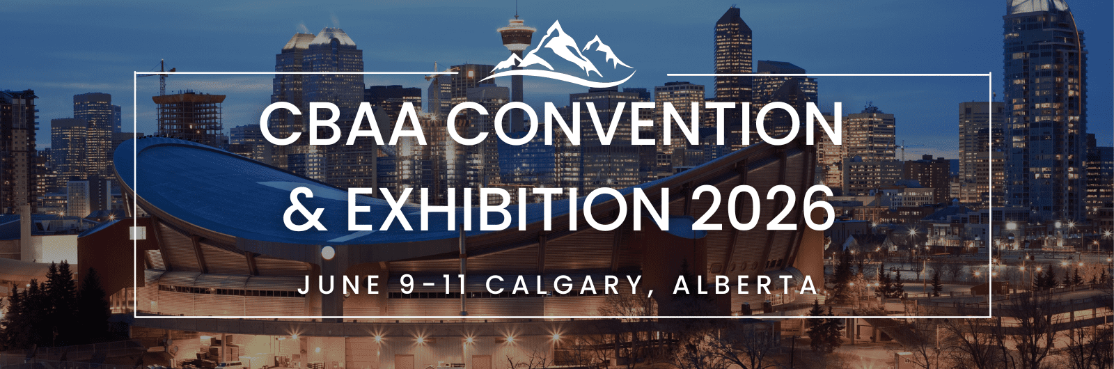 CBAA 2026 Convention & Exhibition – Calgary, AB